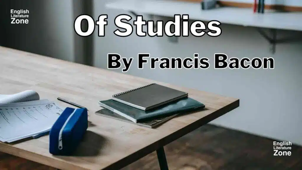 Of Studies By Francis Bacon