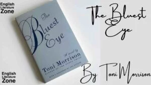 The Bluest Eye By Toni Morrison